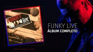 Funky Live En Vivo Desde Costa Rica  Álbum Completo [upl. by Leciram820]