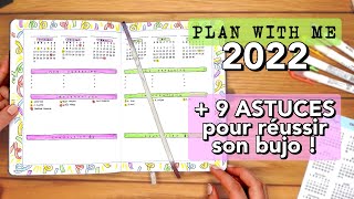 Bullet Journal 2022 PLAN WITH ME  9 ASTUCES POUR LE RÉUSSIR [upl. by Alleyne]