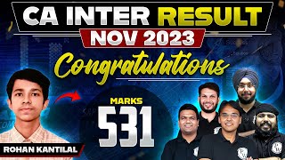 CA Inter Nov 2023 Result  Talk With Topper Rohan Kantilal Marks 531  CA Wallah by PW [upl. by Eremahs687]