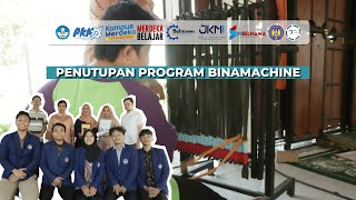 Penutupan Program Binamachine  PKM PM 2024 [upl. by Irami]