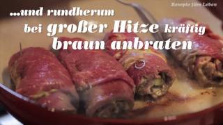 Leckeres Rezept für klassische Rinderroulade [upl. by Ravert]