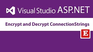 Encrypt and Decrypt connectionStrings in WebConfig  ASPNet [upl. by Malamud]