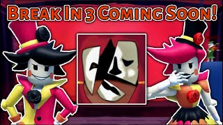 Break In 3 COMING SOON Fangame [upl. by Lulu]