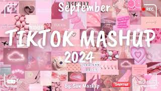 Tiktok Mashup September 💗2024💗 Not Clean [upl. by Tipton]