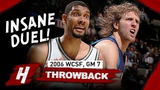 Dirk Nowitzki vs Tim Duncan INSANE Game 7 Duel Highlights 2006 NBA Playoffs  MUST SEE [upl. by Karlise]