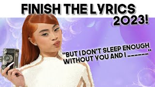 Finish The Lyrics TIKTOK Edition 🎵 2023 Popular Music Challenge [upl. by Jehu568]