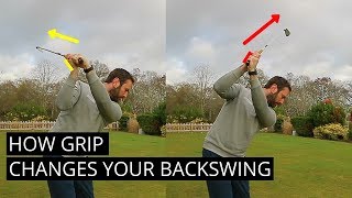 GOLF HOW GRIP AFFECTS YOUR BACKSWING [upl. by Lodovico]