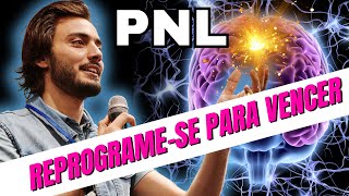 PNL  Reprogramese para Vencer [upl. by Mosora999]