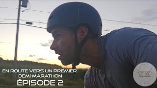 En route vers un premier DemiMarathon Ep2 [upl. by Pickens550]