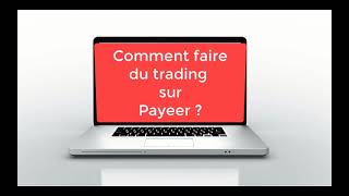 PAYEER  tutoriel complet [upl. by Eberta]