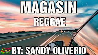 MAGASIN BEST OPM REGGAE SONGSANDY OLIVERIO DJ SANDY REMIX [upl. by Donelu]