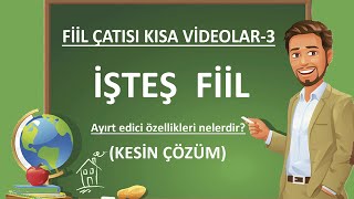 Fiilde Çatı  İşteş Fiil  İşteş Fiilin Özellikleri [upl. by Idaline]