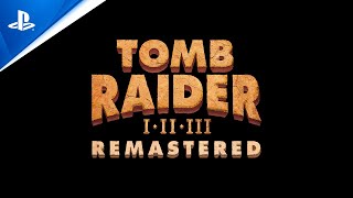 Tomb Raider IIII Remastered  Announce Trailer  PS5 amp PS4 Games [upl. by Bradski153]