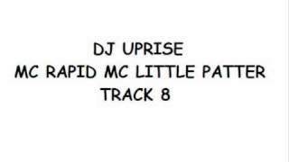 Mc Rapid Mc Little Patter TRACK 8 [upl. by Sacks]