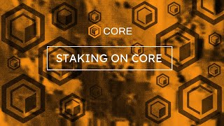 Staking on Core Explained [upl. by Iruy]