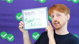 TOEFL Tuesday Speaking Section Advice [upl. by Pfister771]