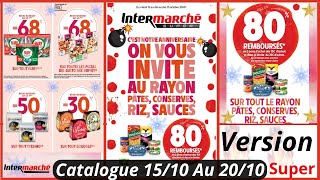 Nouveau Catalogue Intermarché De La Semaine du 151024 Au 201024 Version Super Intermarché France [upl. by Alena303]