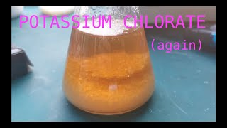 Lab Notes  Making Potassium Chlorate [upl. by Kanal]