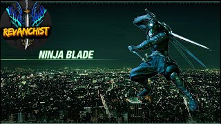 Ninja Blade I Bölüm 1 vay be özlemişim [upl. by Ibson862]