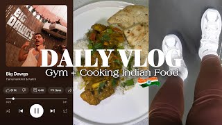 DAILY VLOG  GYM  COOKING INDIAN FOOD [upl. by Normi]