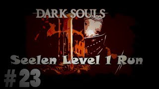 ➪ Dark Souls  SL1 Episode 23  Vagrants und die Vier Könige [upl. by Damara]