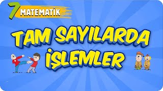 7 Sınıf Matematiğe Giriş Tam Sayılarda İşlemler 2022 [upl. by Uos]