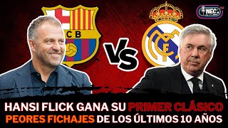 RESUMEN DEL CLÁSICO BARCA VS MADRID  PEORES TRASPASOS EN LOS ULTIMOS 10 AÑOS [upl. by Reeba]