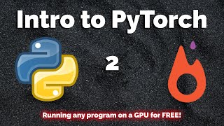 PyTorch using Google CoLab GPU to run your machine learning programs [upl. by Arerrac305]