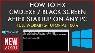 How To Fix Black Screen After Startup On Any PC CMDEXE Boot Error Fix New 2020 Tutorial [upl. by Inaluiak]