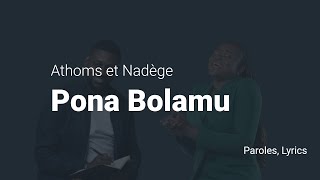 Athoms et Nadège  Pona Bolamu Lyrics [upl. by Alguire]