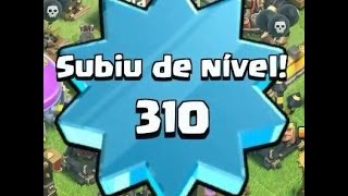 Chegando Level 310  Level UP 310  TcheBR  Clash of Clans [upl. by Anuayek]