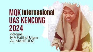 UAS KencongMQK 2024Amirah AnnajiahMA Fatihul Ulum Al Mahfudz Tanggul Jember [upl. by Eyma]