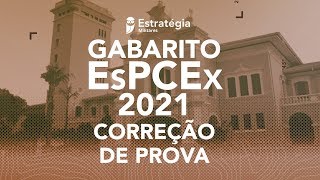 Gabarito EsPCEx 2021 Correção de Prova  2º Dia [upl. by Idnem]