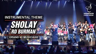 INSTRUMENTAL SHOLAY THEME MUSIC  KISHORE SODHA  40 MUSICANS  SIDDHARTH ENTERTAINERS [upl. by Ahsias]