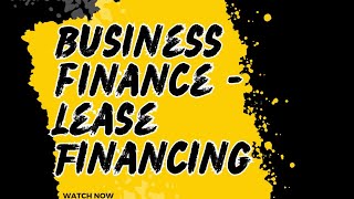 What is Lease Financing  🤔🤔 education newvideo ugcnetcommerce [upl. by Dorelle]