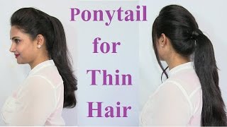 Ponytail Hairstyles for Thin Hair  Voluminous Ponytail Hair Tutorial [upl. by Neilla]