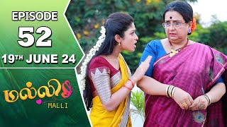 Malli Serial  Episode 52  19th June 2024  Nikitha  Vijay  Saregama TV Shows Tamil [upl. by Hedy]