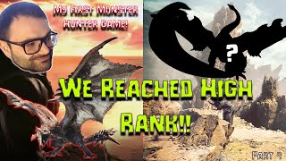 WE REACHED HIGH RANK Somethings Not Right In Wildspire Wastes  Monster Hunter World Playthrough [upl. by Eca]