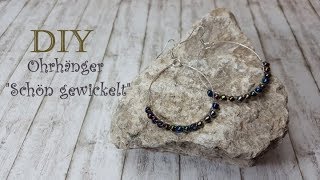 Schmuck selber machen 💋 Superschöne OHRRINGE Creolen [upl. by Urien]