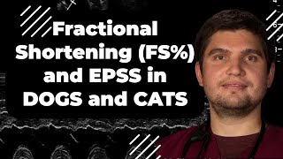 Fractional shortening FS and E point septal separation EPSS to assess LV function in vet med [upl. by Hyo771]