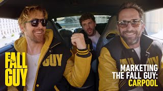 Ryan Gosling amp The Fall Guy Stunt Team Do Carpool Karaoke [upl. by Adlemy313]