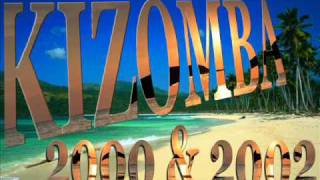 KIzomba 2000 amp 2002 [upl. by Ennovihc]