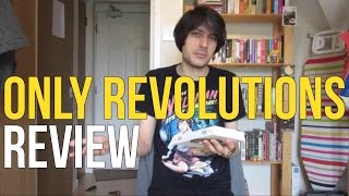 Only Revolutions by Mark Danielewski REVIEW [upl. by Sneed]