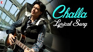 Lyrical  Challa  Song with Lyrics  Jab Tak Hai Jaan  Shah Rukh Khan  A R Rahman  Gulzar [upl. by Center]