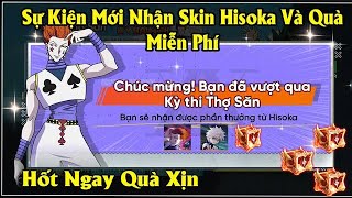 Liên Quân  Cách Nhận FREE Skin Hisoka Và Quà Trong Sự Kiện Hợp Tác Mới Cuộc Thi Hunter [upl. by Bornie]