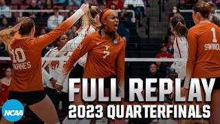 Texas vs Stanford 2023 NCAA volleyball tournament quarterfinals  FULL REPLAY [upl. by Nonregla]