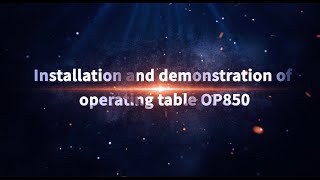 InstallationampOperation for Heyer OP850 Operating tables [upl. by Yesnikcm]