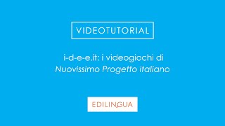 ideeit i videogiochi di Nuovissimo Progetto italiano [upl. by Hilar]