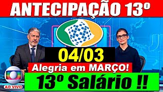 FOI LIBERADO 13º SALÁRIO na FOLHA DE PAGAMENTO de MARÇO GOVERNO LIBERA SURPRESA PARA TODOS [upl. by Coy]