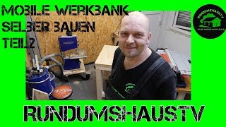 Mobile Werkbank selber bauen Teil 2 diy absenkbar MFT [upl. by Gabriell]